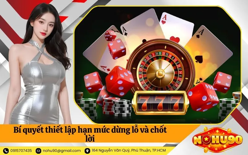 Bí quyết thiết lập hạn mức dừng lỗ và chốt lời