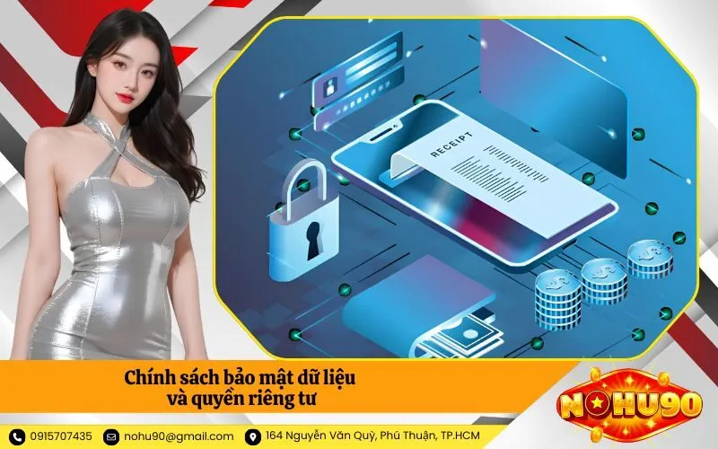 Chính sách bảo mật dữ liệu và quyền riêng tư