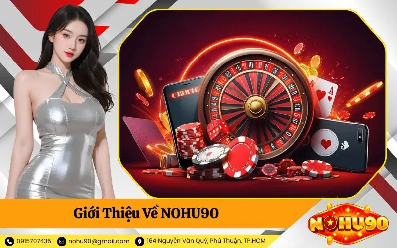 Giới Thiệu Về NOHU90
