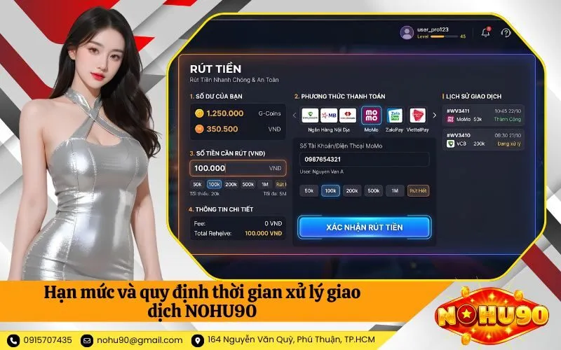 Hạn mức và quy định thời gian xử lý giao dịch NOHU90