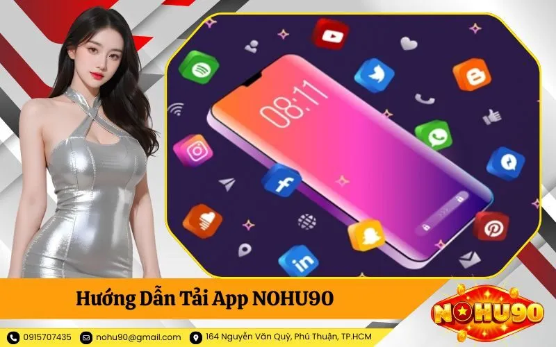 Hướng Dẫn Tải App NOHU90