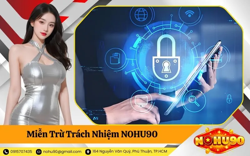 Miễn Trừ Trách Nhiệm NOHU90
