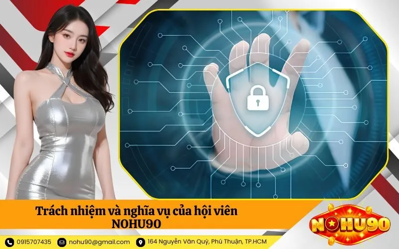 Trách nhiệm và nghĩa vụ của hội viên NOHU90
